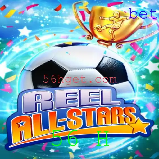 ReelAllStars: Descubra o Jogo Revolucionário com a Chave para a Vitória: 56 H